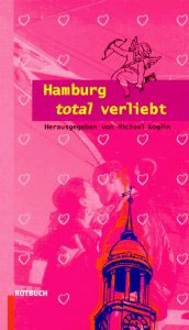 Hamburg total verliebt